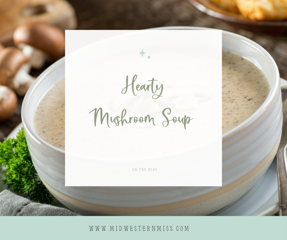 Hearty Mushroom Soup